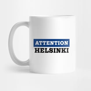 Attention Helsinki Mug